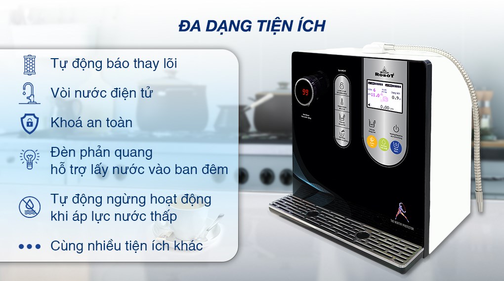 Máy lọc nước Robot đa dạng tiện ích