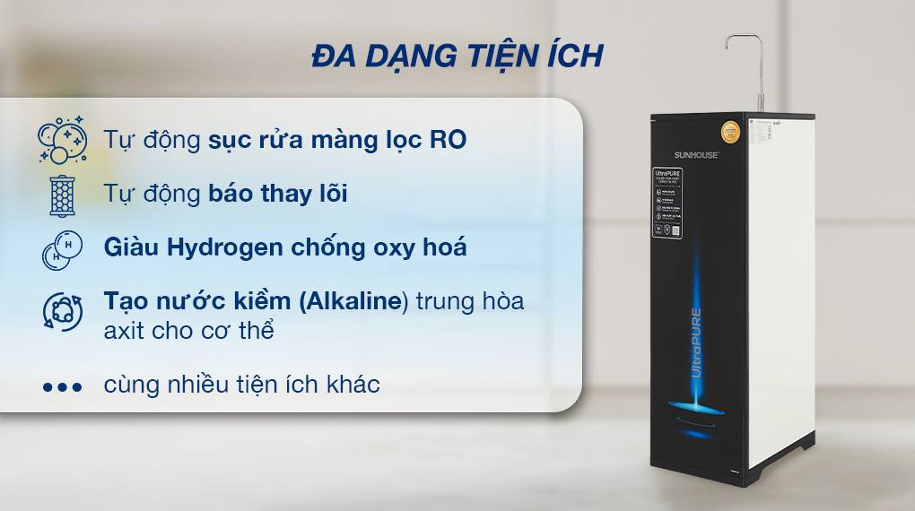 Máy lọc nước RO Sunhouse UltraPURE SHA8815K 10 lõi - Tiện ích