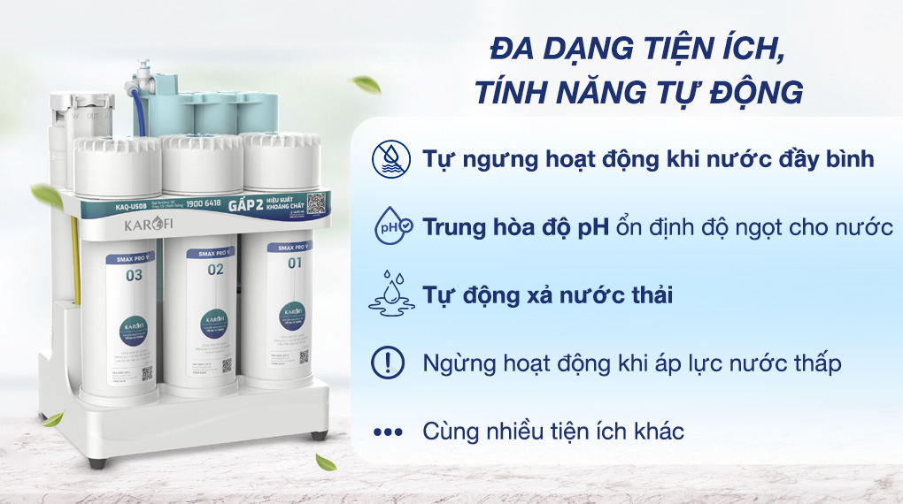 Máy lọc nước RO Karofi KAQ-US08 10 lõi - Tiện ích Máy lọc nước RO Karofi KAQ-US08 10 lõi - Tiện ích