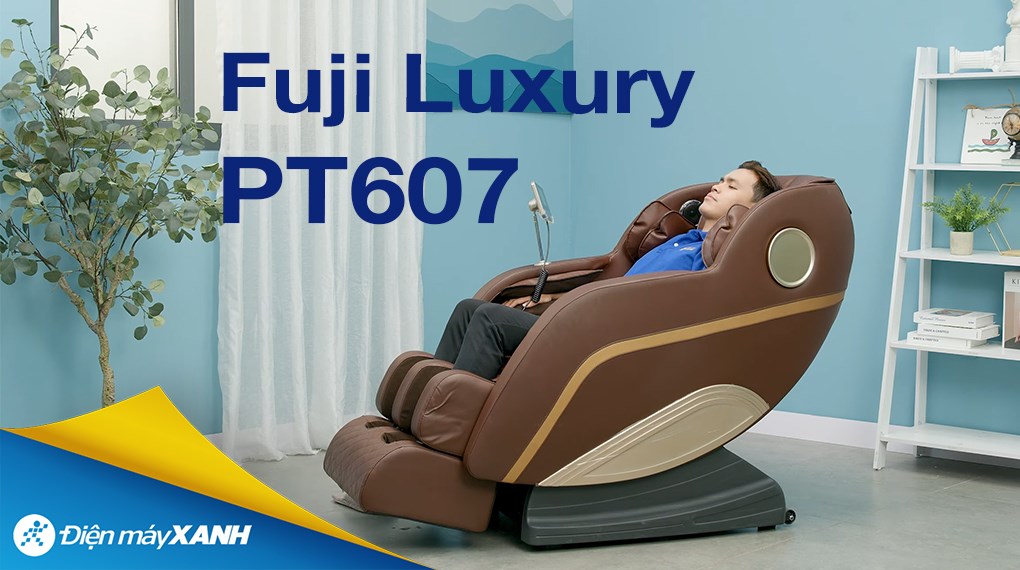 Ghế Massage Fuji Luxury PT607