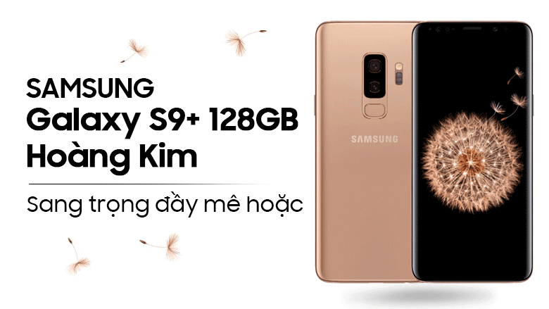 Điện thoại Samsung Galaxy S9+ 128GB Hoàng Kim