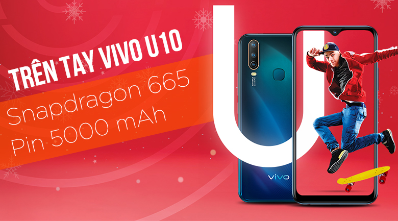 Vivo U10 Vivo U3x Gia Ban Chinh Hang Cấu Hinh đanh Gia