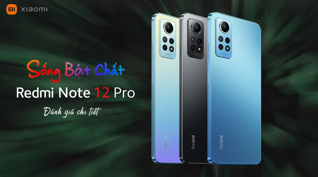 Điện thoại Xiaomi Redmi Note 12 Pro 128GB