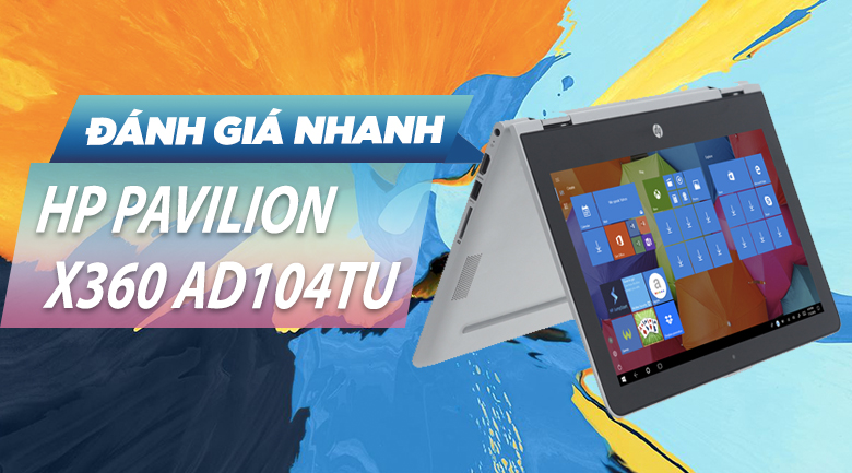 Laptop HP Pavilion X360 ad104TU i3 8130U/4GB/500GB/Win10 (4MF13PA)