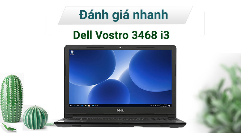 Laptop Dell Vostro 3468 i3 7020U/4GB/1TB/Win10/(70161069)