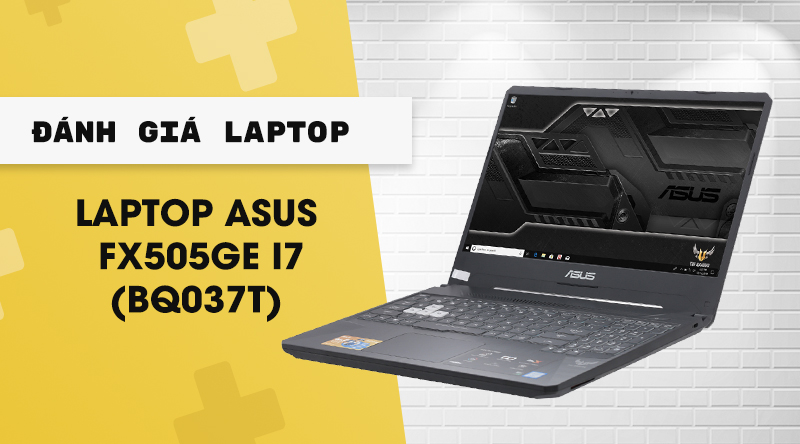 Laptop Asus FX505GE i7 8750H/8GB/1TB+128GB/GTX1050Ti/Win10/(BQ037T)
