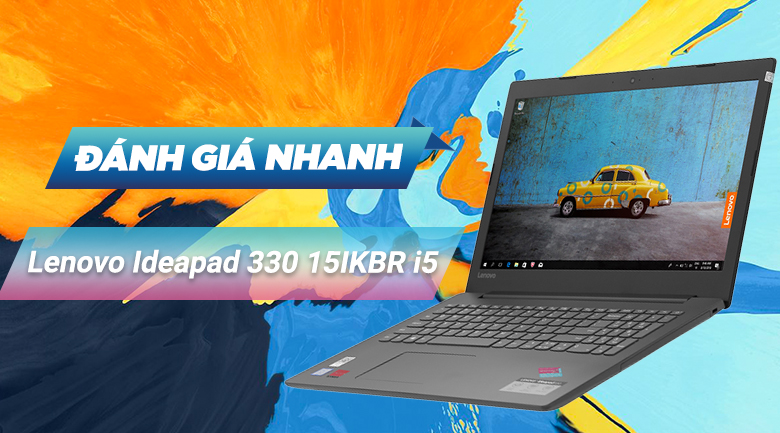 Lenovo IdeaPad 330 R i5 81DE010DVN | Giá rẻ, trả góp