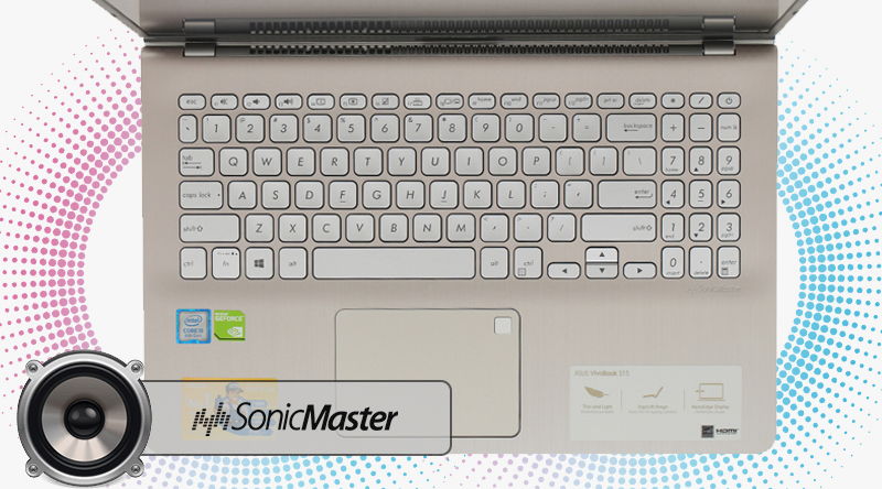 Laptop Asus S530FN i5 8265U với những âm thanh trong trẻo, sôi nổi và tạo hiệu ứng âm thanh vòm 3D 