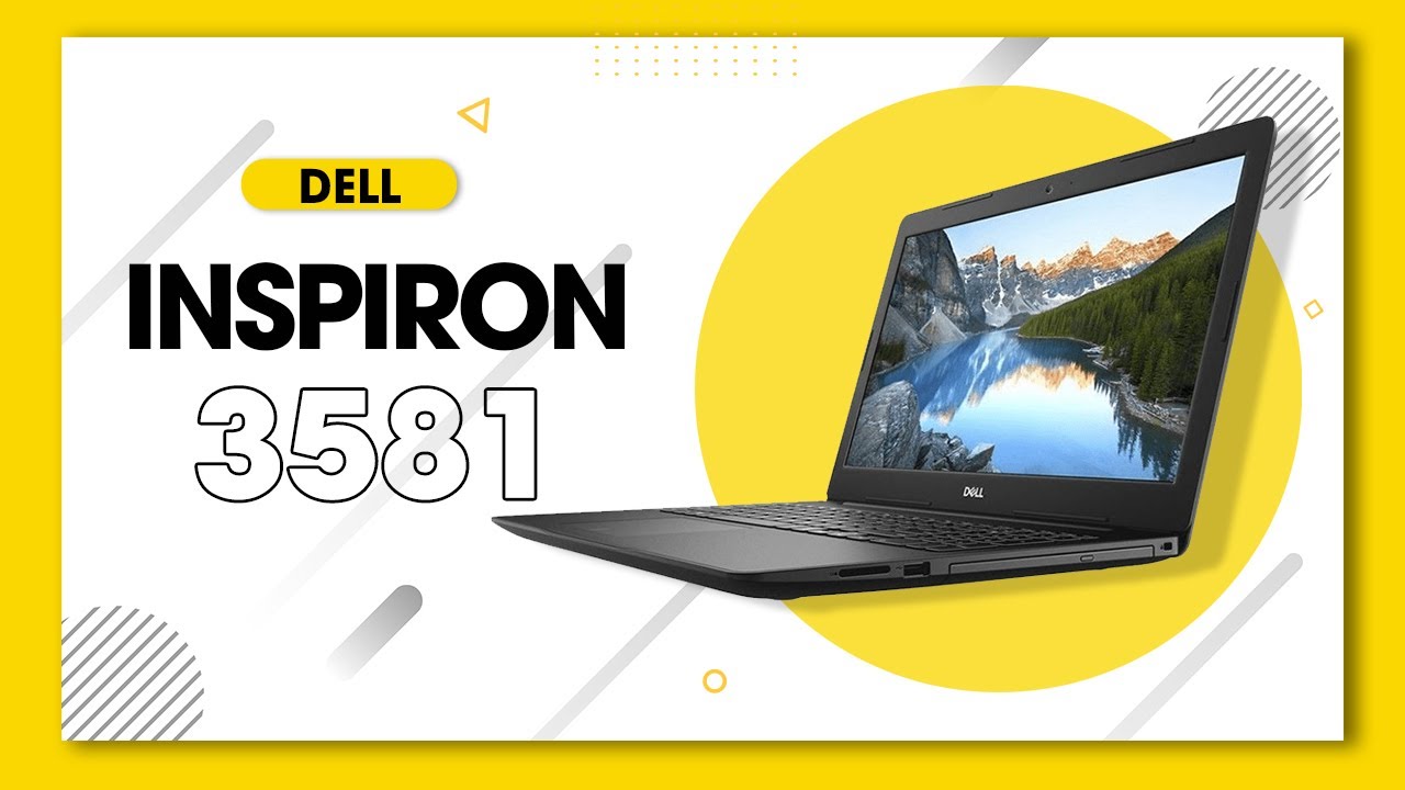 Dell deals inspiron 3581