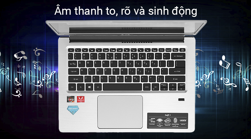 Acer Swift 3 SF314 mang đến trải nghiệm âm thanh rõ ràng