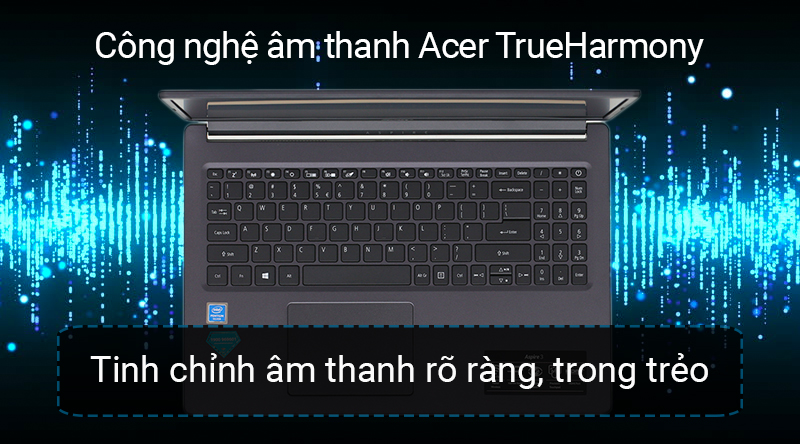 Laptop Acer Aspire A315 có dải âm trầm rộng cùng hiệu ứng âm thanh vòm sống động