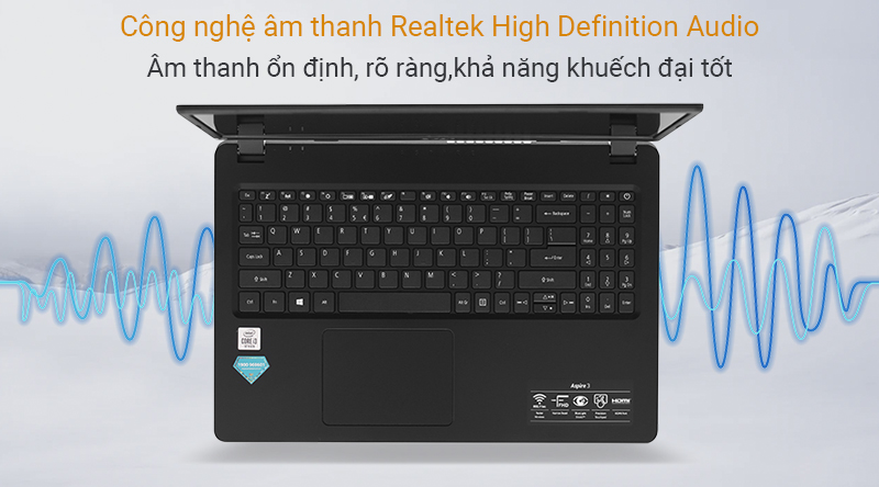 Laptop Acer Aspire A315 54 368N với Công nghệ âm thanh Realtek High Definition Audio 