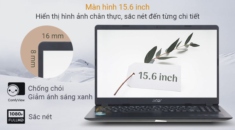 Laptop có màn hình rộng 15.6 inch độ phân giải Full HD