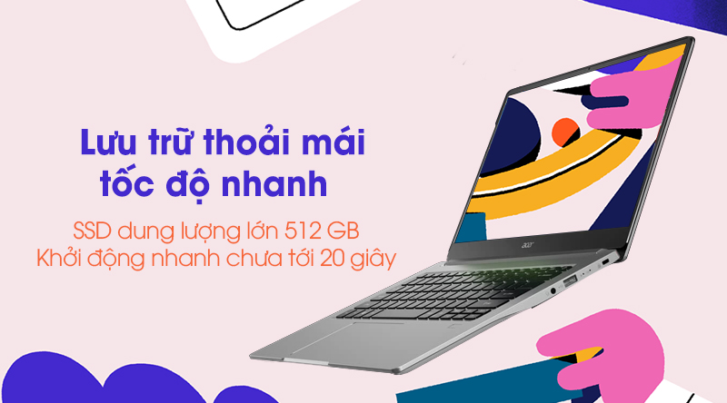 Laptop Acer Swift 3 SF314 57 52GB i5 không gian lưu trữ thoải mái