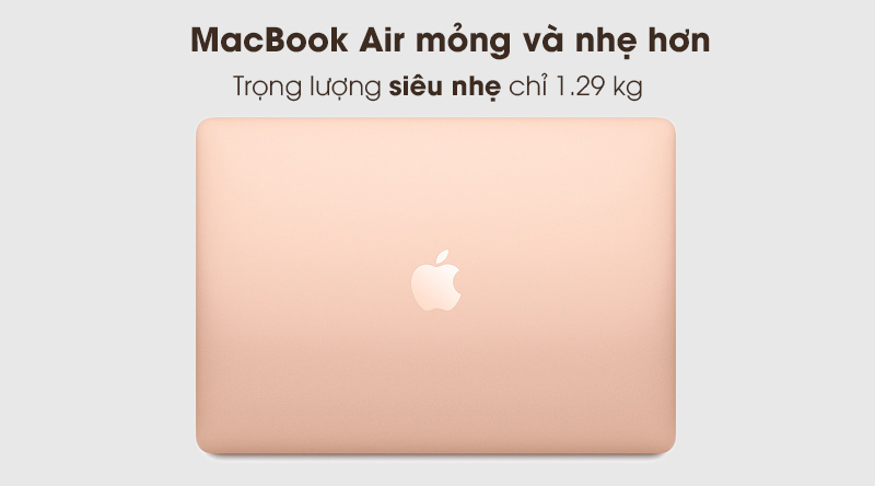 MacBook Air 2020 i3 | Máy có trọng lượng 1.29 kg