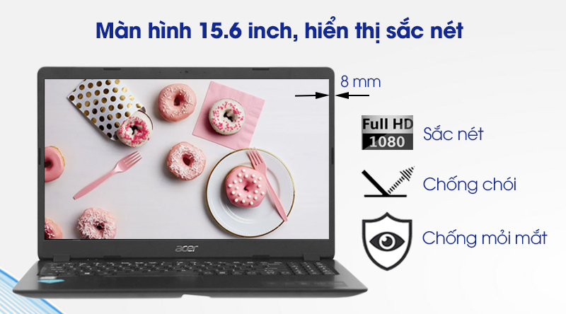 Laptop Acer Aspire A315 56 308N i3 (NX.HS5SV.00C) - Màn hình Acer ComfyView