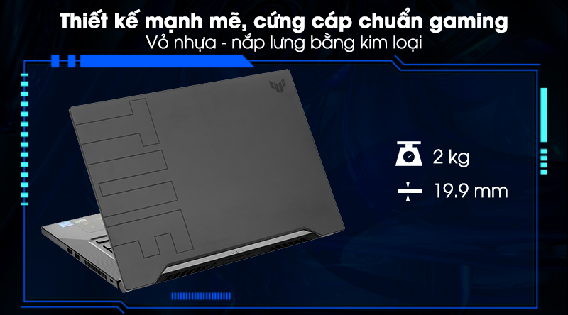 Asus TUF Gaming FX516PM i7 11370H (HN023T) - Thiết kế