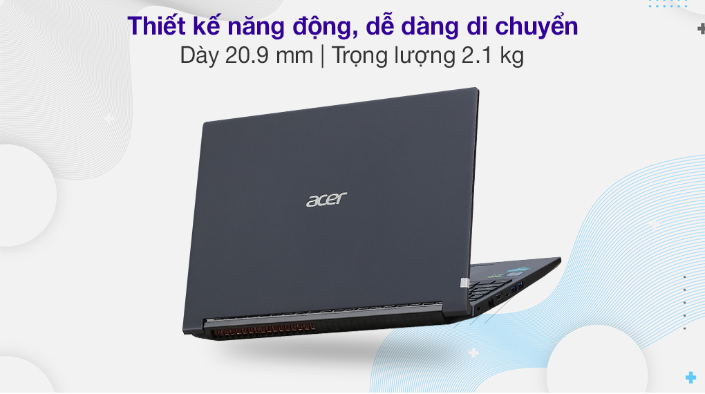 Acer Aspire 7 A715 75G 52S5 i5 9300H (NH.Q85SV.002) - Thiết kế