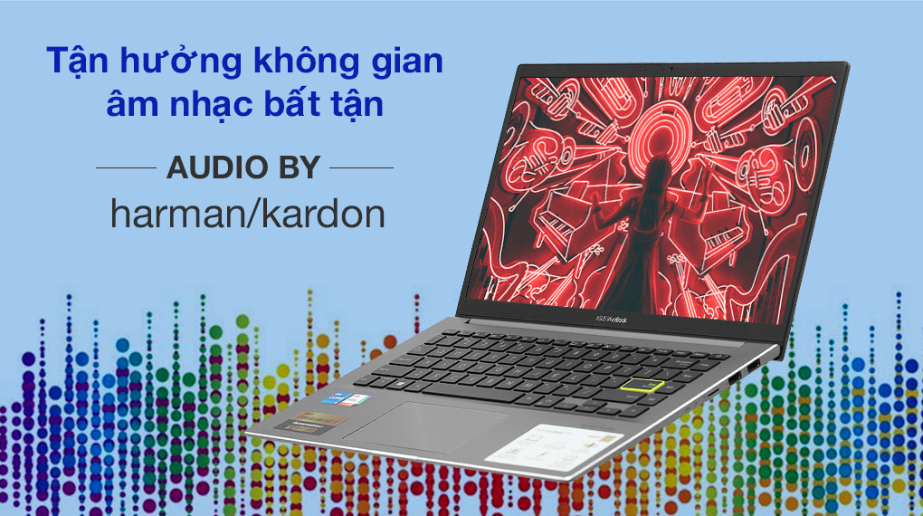 Asus VivoBook S433EA i7 1165G7 (AM885T) - Âm thanh Asus VivoBook S433EA i7 1165G7 (AM885T) - Âm thanh