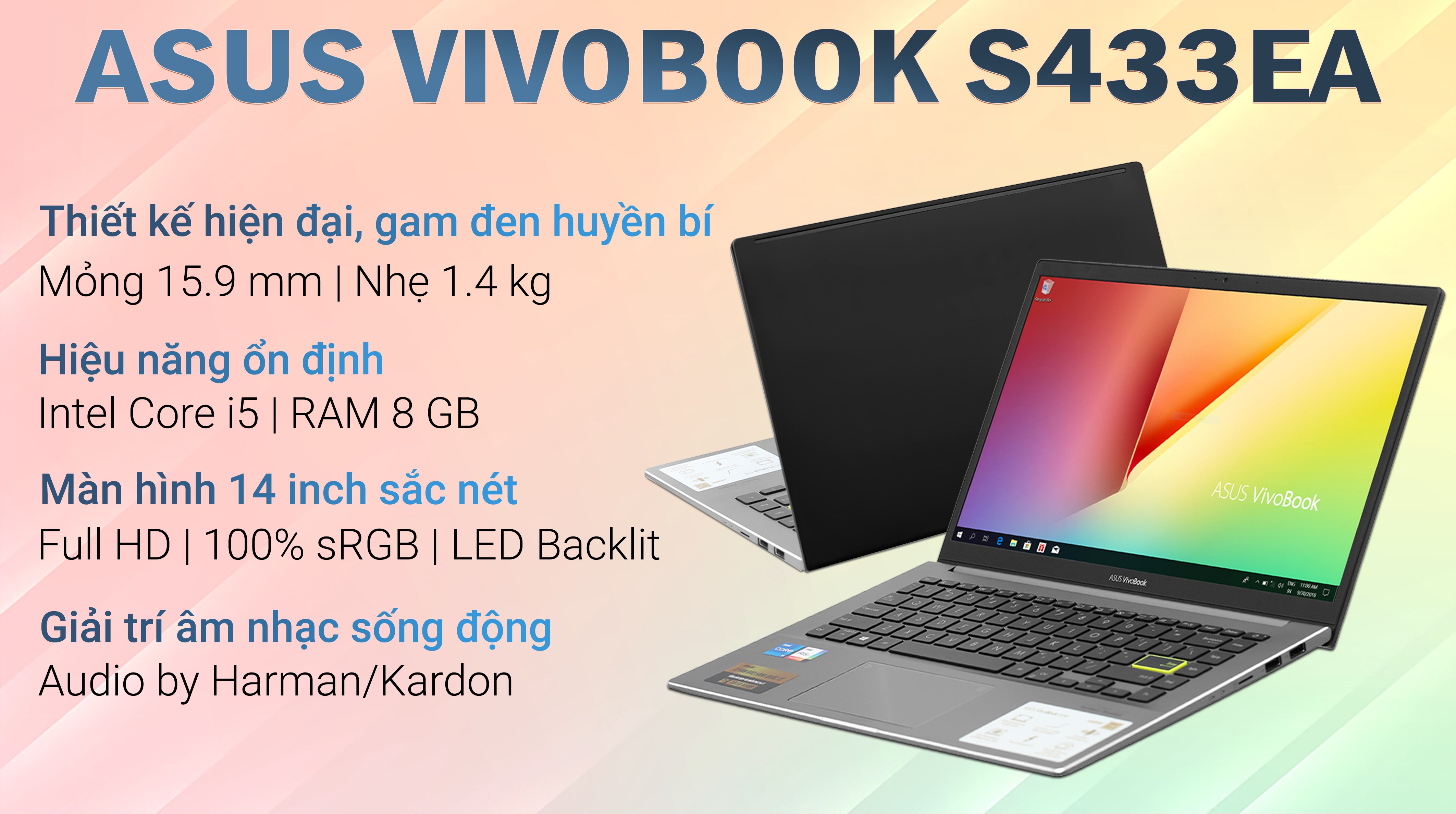 ASUS VivoBook S433EA: Core i5 Gen11/8G/512G/14in FHD IPS/còn BH 18th ! - 2