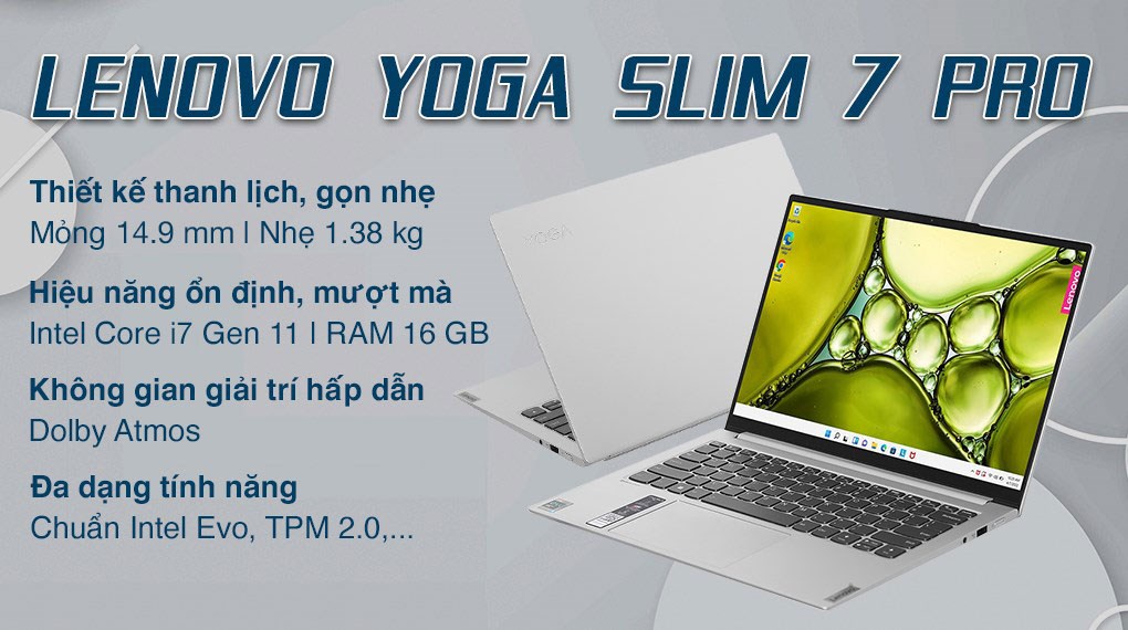 Laptop Lenovo Yoga Slim 7 Pro 14IHU5 i7 (82NH00ALVN) - Chính hãng, trả góp Laptop Lenovo Yoga Slim 7 Pro 14IHU5 i7 (82NH00ALVN) - Chính hãng, trả góp