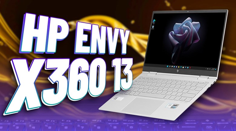 Laptop HP Envy X360 13 bf0095TU i5 1230U/16GB/512GB/Touch/Pen/Win11 (76B15PA)