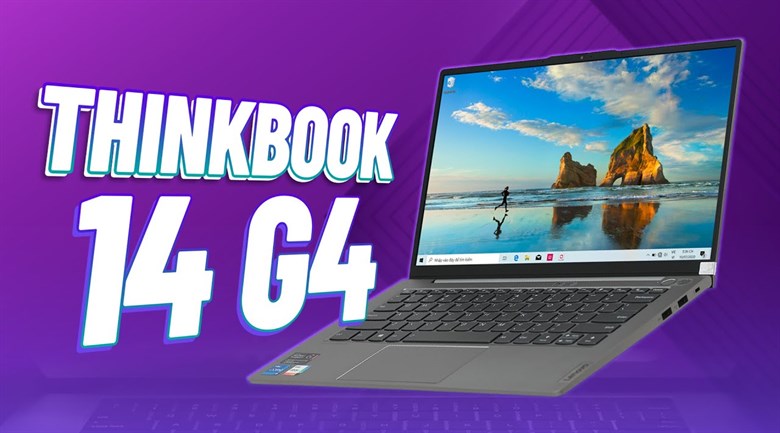 Laptop Lenovo ThinkBook 14 G4 IAP i5 1240P/8GB/512GB/Win11 (21DH00B5VN)