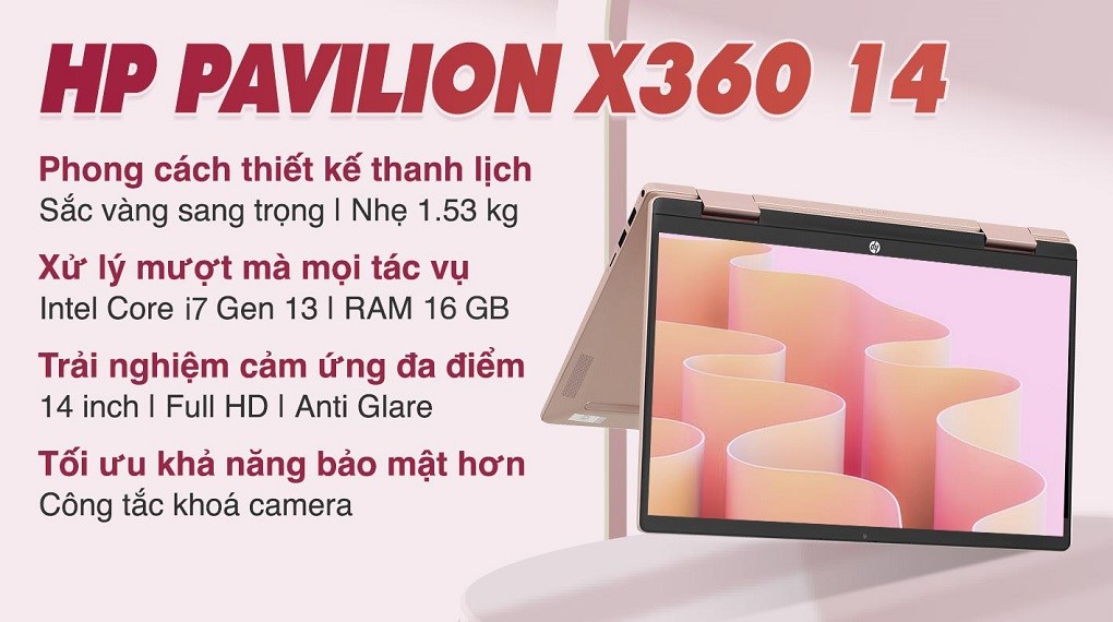 Laptop HP Pavilion X360 14 ek1047TU i7 1355U/16GB/512GB/Touch/Pen/Win11 (80R25PA)