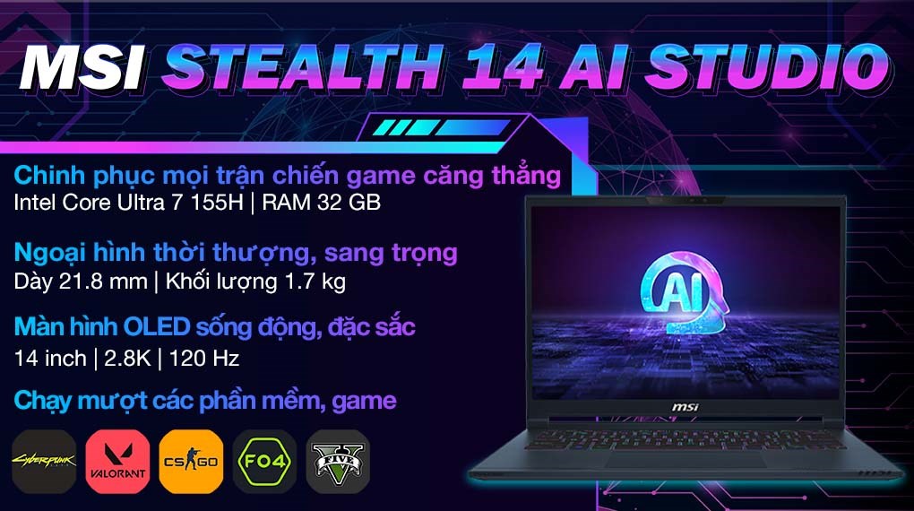 Laptop MSI Gaming Stealth 14 AI Studio A1VFG Ultra 7 155H/32GB/1TB/8GB RTX4060/120Hz/Balo/Chuột/Win11 (050VN)