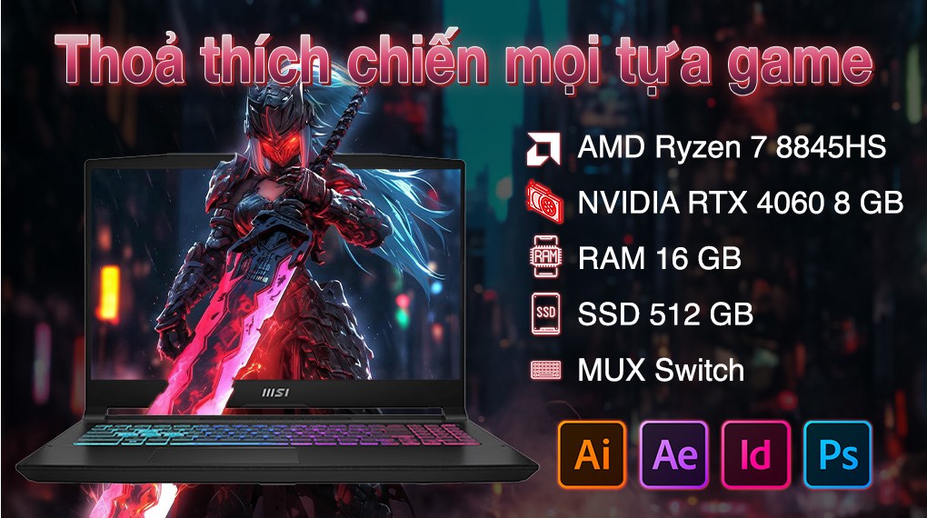 Laptop MSI Gaming Katana A15 AI B8VF - 419VN (R7 8845HS, 16GB, 512GB, RTX 4060 8GB, Full HD 144Hz, Win11)