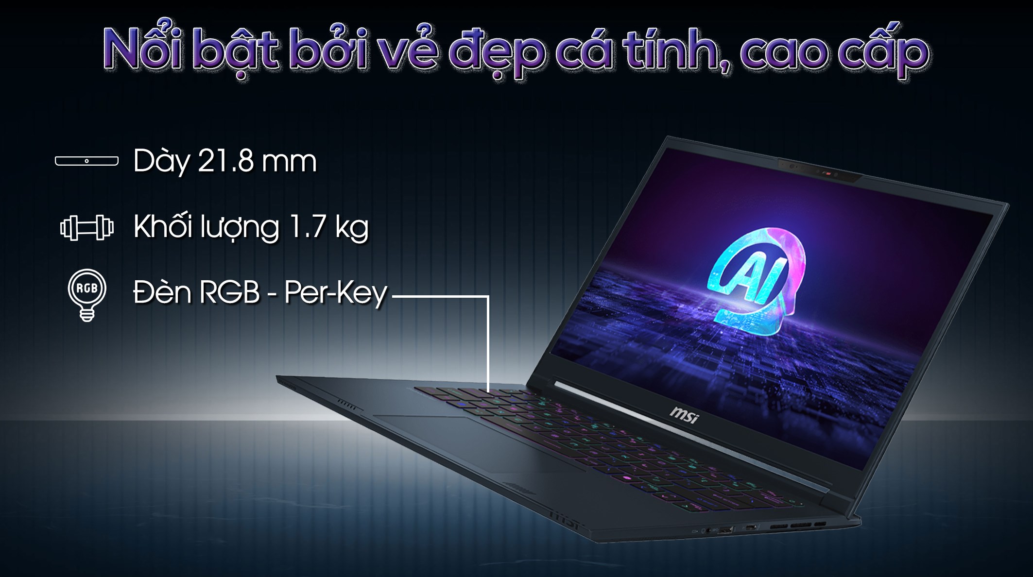 Laptop MSI Gaming Stealth 14 AI Studio A1VFG - 085VN (Ultra 7 155H, 32GB, 1TB, RTX 4060 8GB, 2.8K OLED 120Hz, Win11)