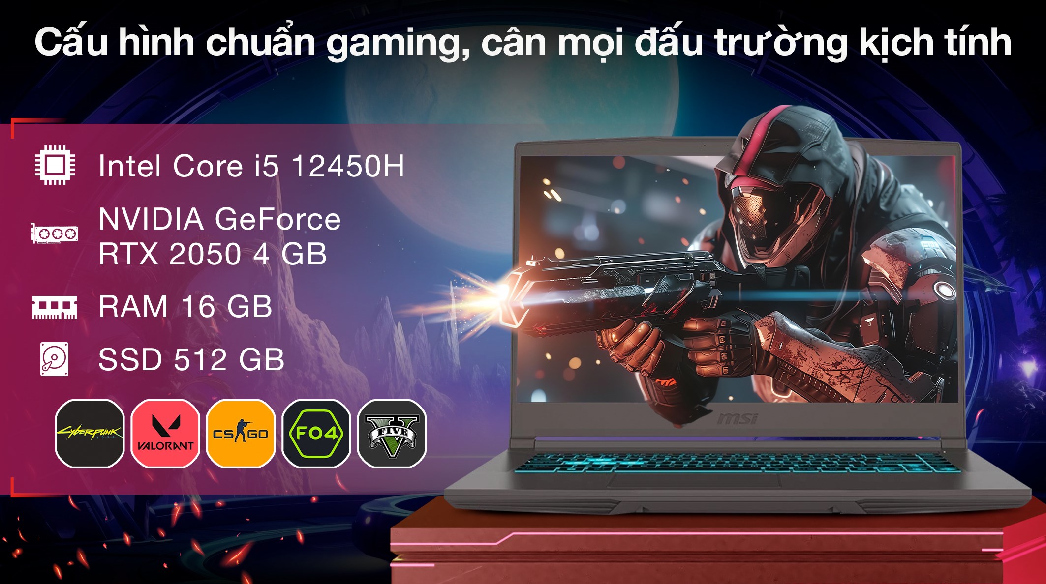Laptop MSI Gaming Thin 15 B12UCX - 2046VN (i5 12450H, 16GB, 512GB, RTX 2050 4GB, Full HD 144Hz, Win11)
