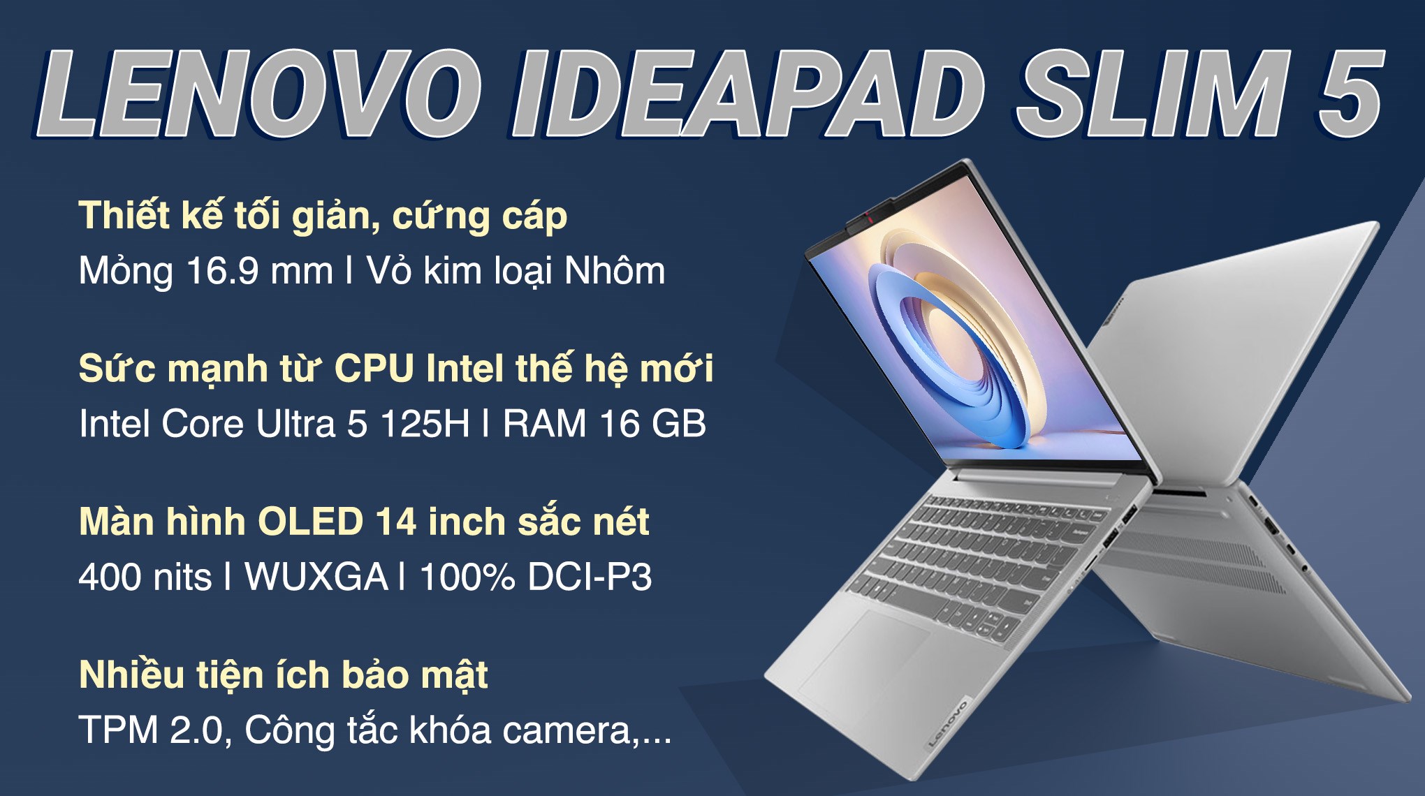 Laptop Lenovo IdeaPad Slim 5 14IMH9 Ultra 5 125H/16GB/512GB/Win11 (83DA001NVN)