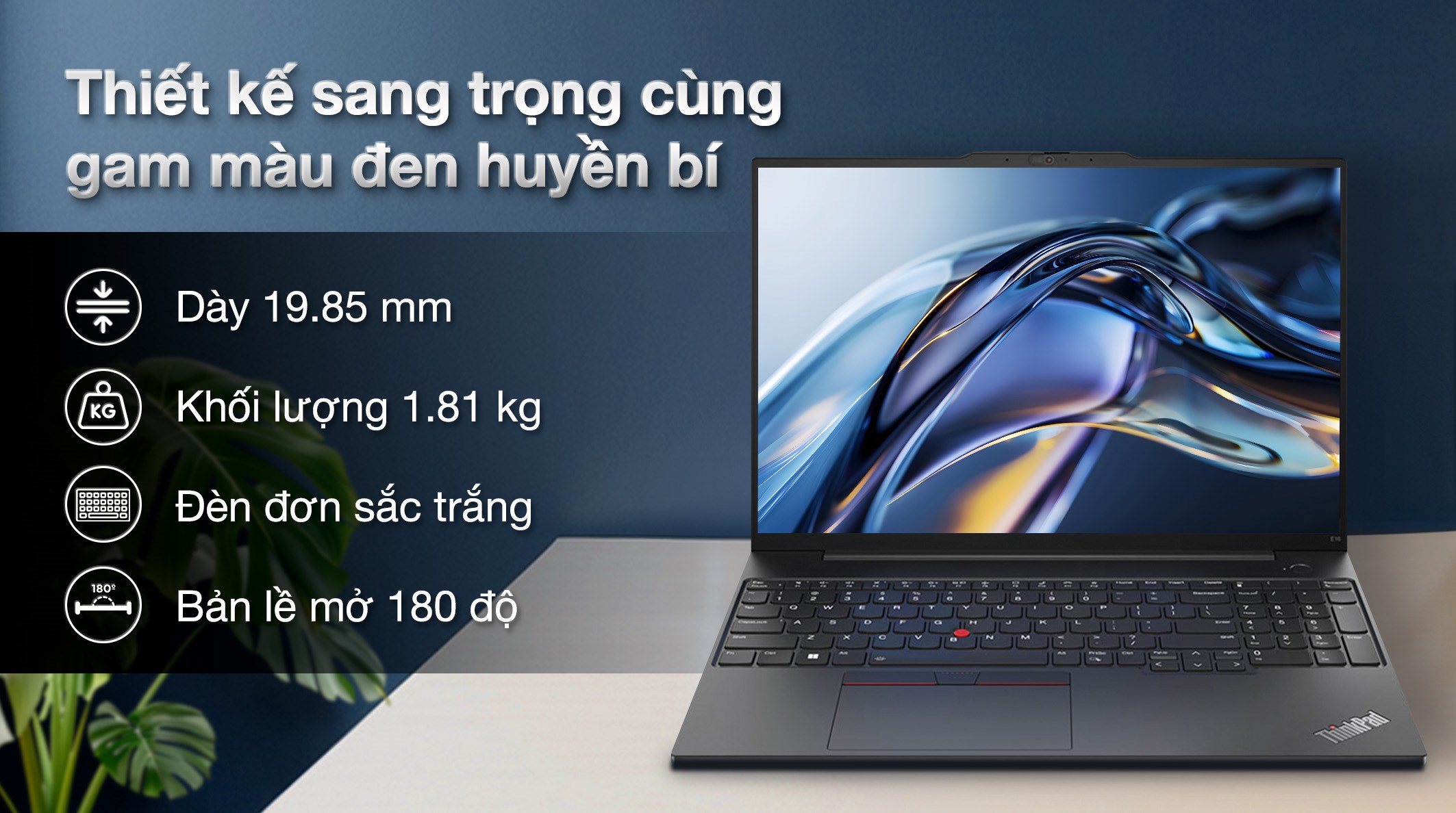 Laptop Lenovo ThinkPad E16 Ultra 7 155H/32GB/1TB/Win11 (21MA004PVN)