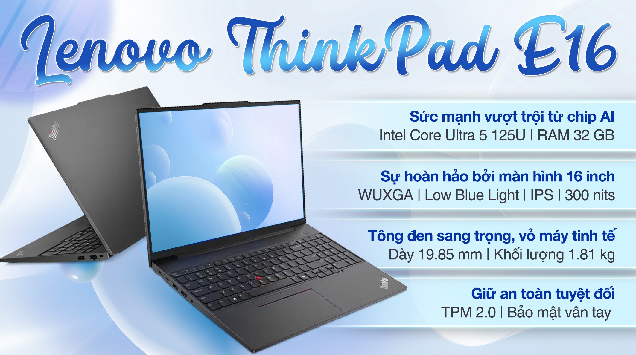 Laptop Lenovo ThinkPad E16 - 21MA0049VN (Ultra 5 125U, 32GB, 1TB, WUXGA, Win11)
