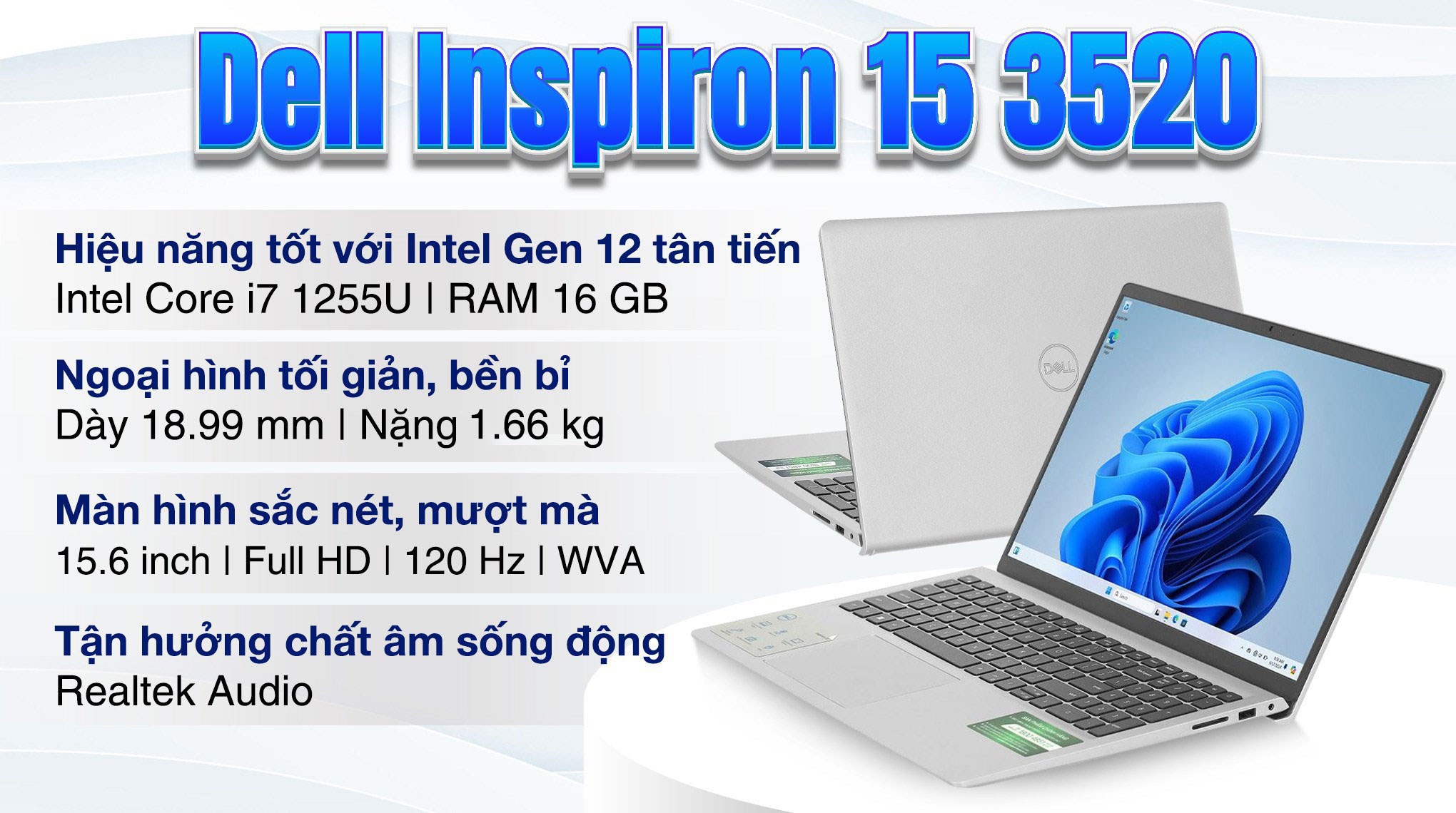 Laptop Dell Inspiron 15 3520 - 71053682 (i7 1255U, 16GB, 512GB, Full HD 120Hz, OfficeHS, Win11)