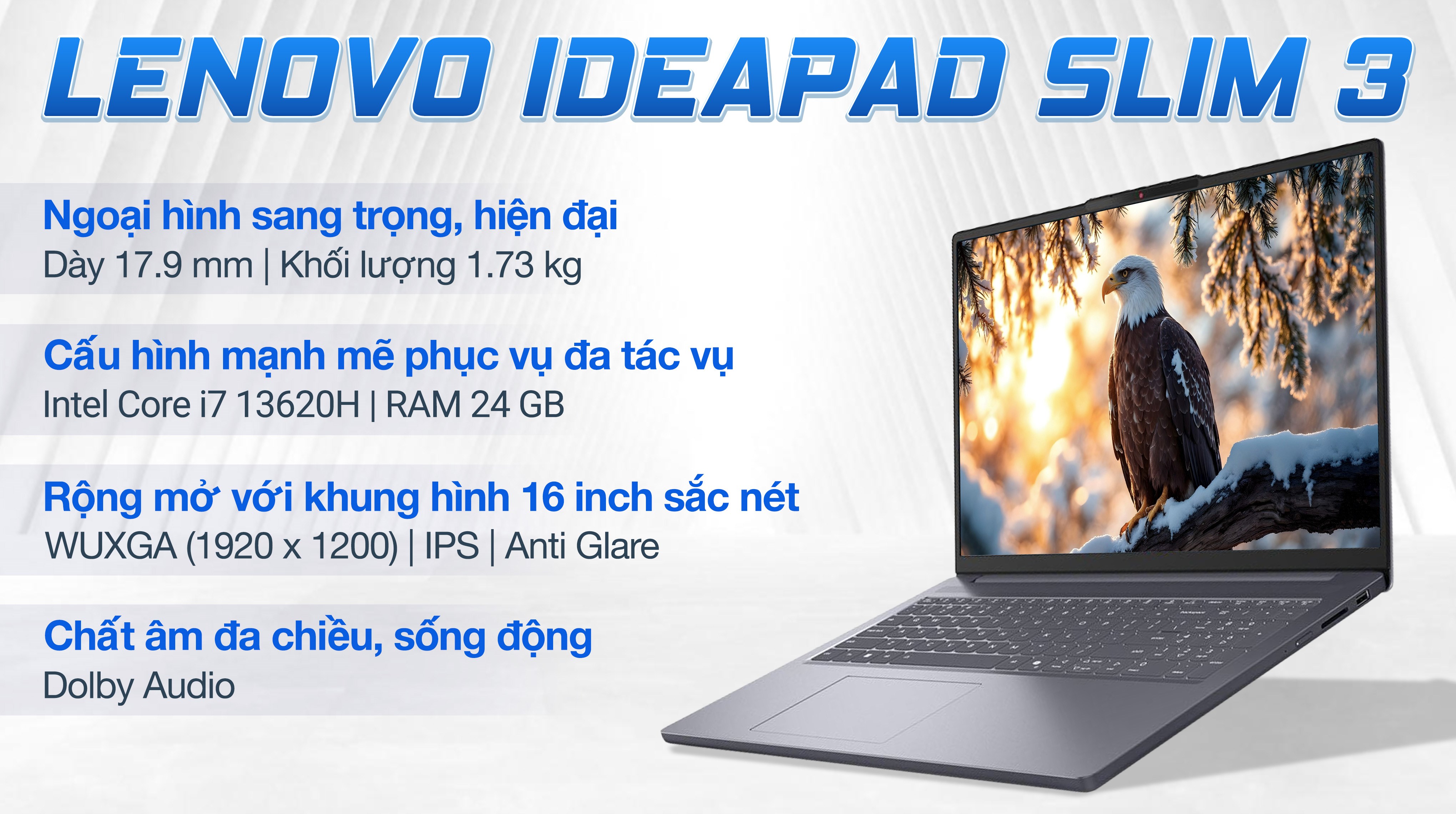Laptop Lenovo IdeaPad Slim 3 16IRH10 - 83K20004VN (i7 13620H, 24GB, 512GB, WUXGA, Win11)