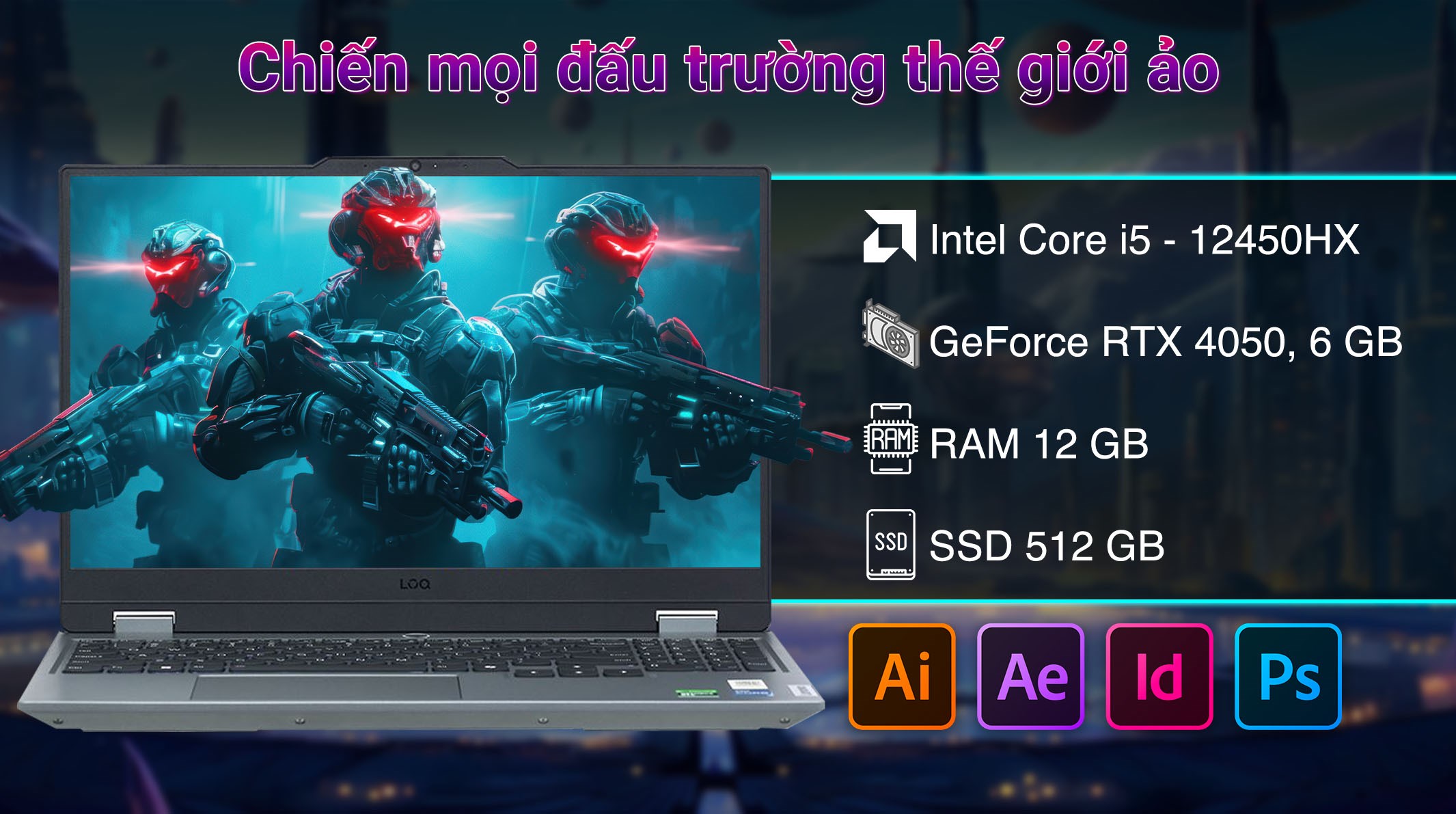 Laptop Lenovo LOQ 15IAX9 i5 12450HX/12GB/512GB/6GB RTX4050/144Hz/Win11 (83GS001QVN)