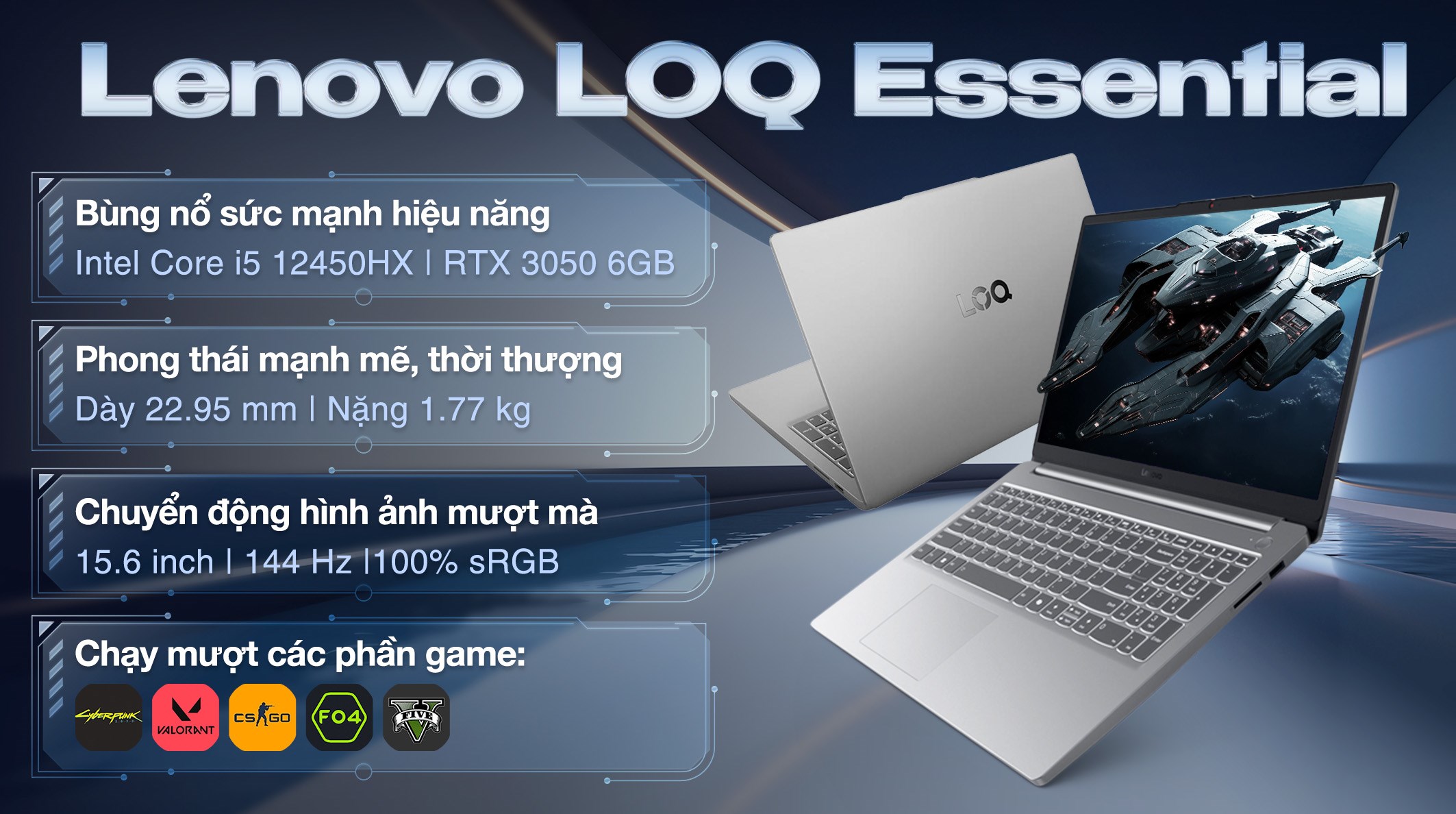 Laptop Lenovo Gaming LOQ 15IAX9E - 83LK0079VN (i5 12450HX, 16GB, 512GB, RTX 3050 6GB, Full HD 144Hz, Win11)