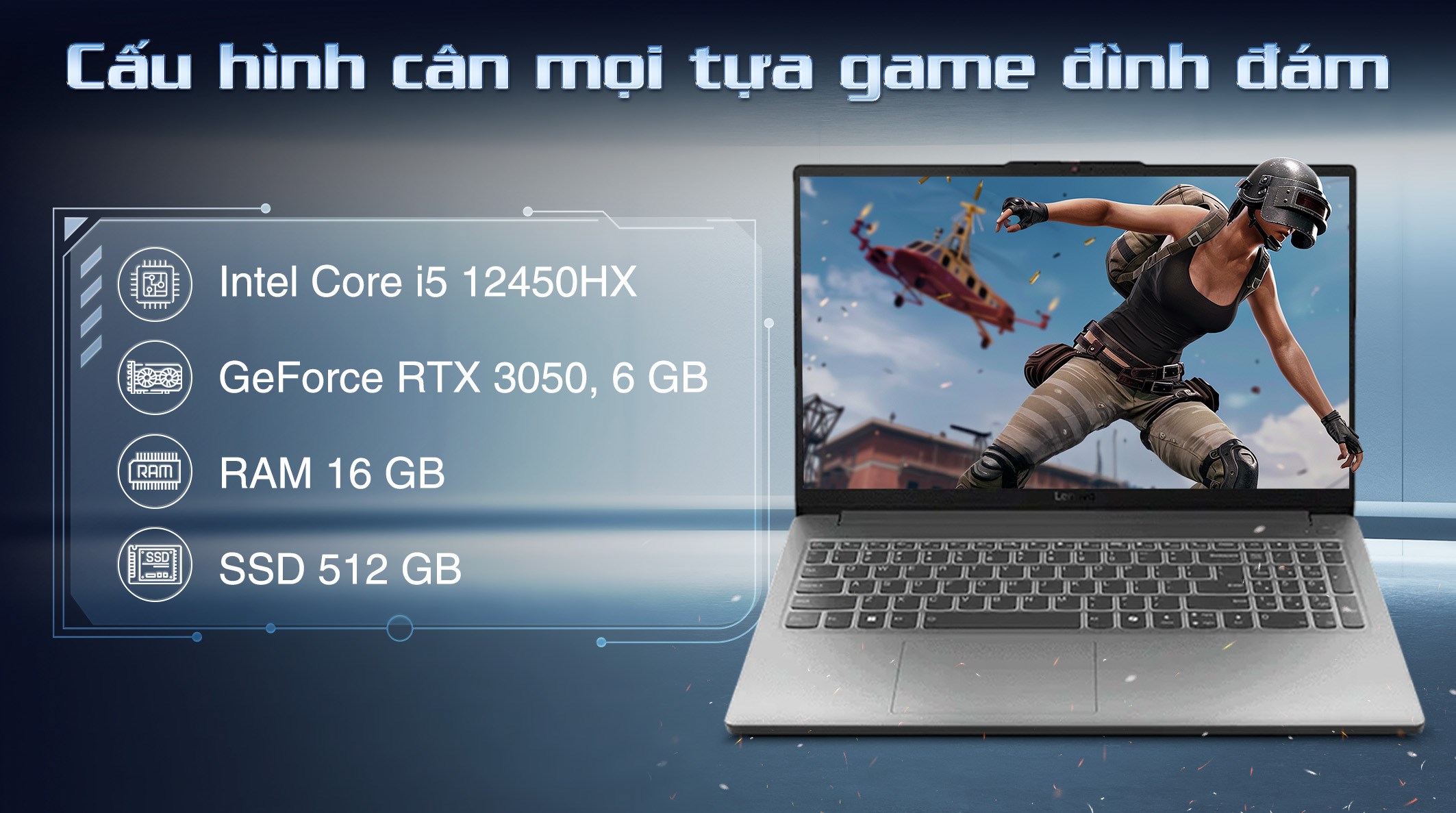 Laptop Lenovo Gaming LOQ 15IAX9E - 83LK0079VN (i5 12450HX, 16GB, 512GB, RTX 3050 6GB, Full HD 144Hz, Win11)