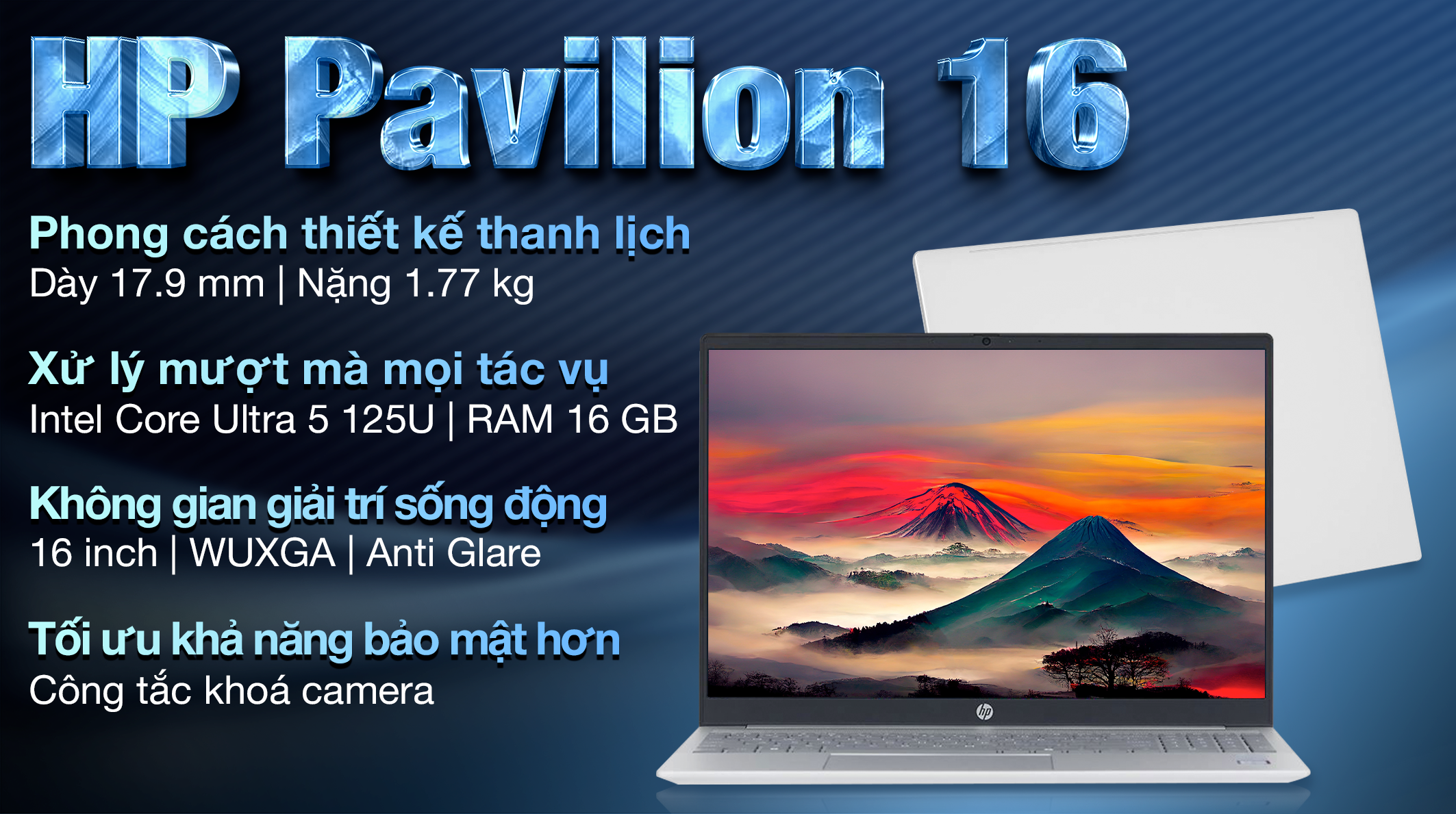 Laptop HP Pavilion 16 af0054TU - AY8C3PA (Ultra 5 125U, 16GB, 1TB, WUXGA, OfficeHS+365, Win11)