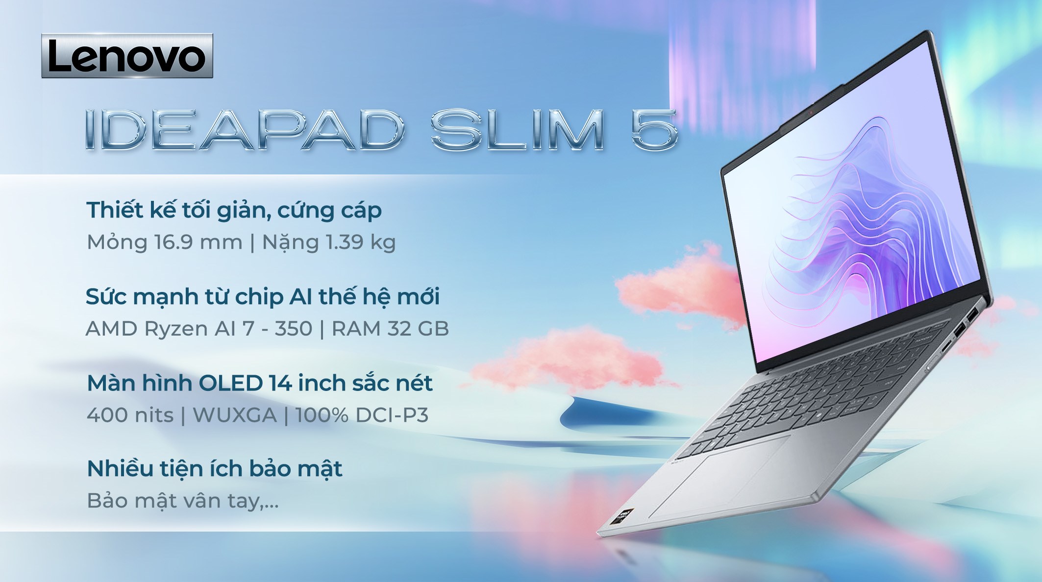 Laptop Lenovo Ideapad Slim 5 OLED 14AKP10 - 83HX001JVN (R7 AI 350, 32GB, 1TB, WUXGA OLED, Win11)