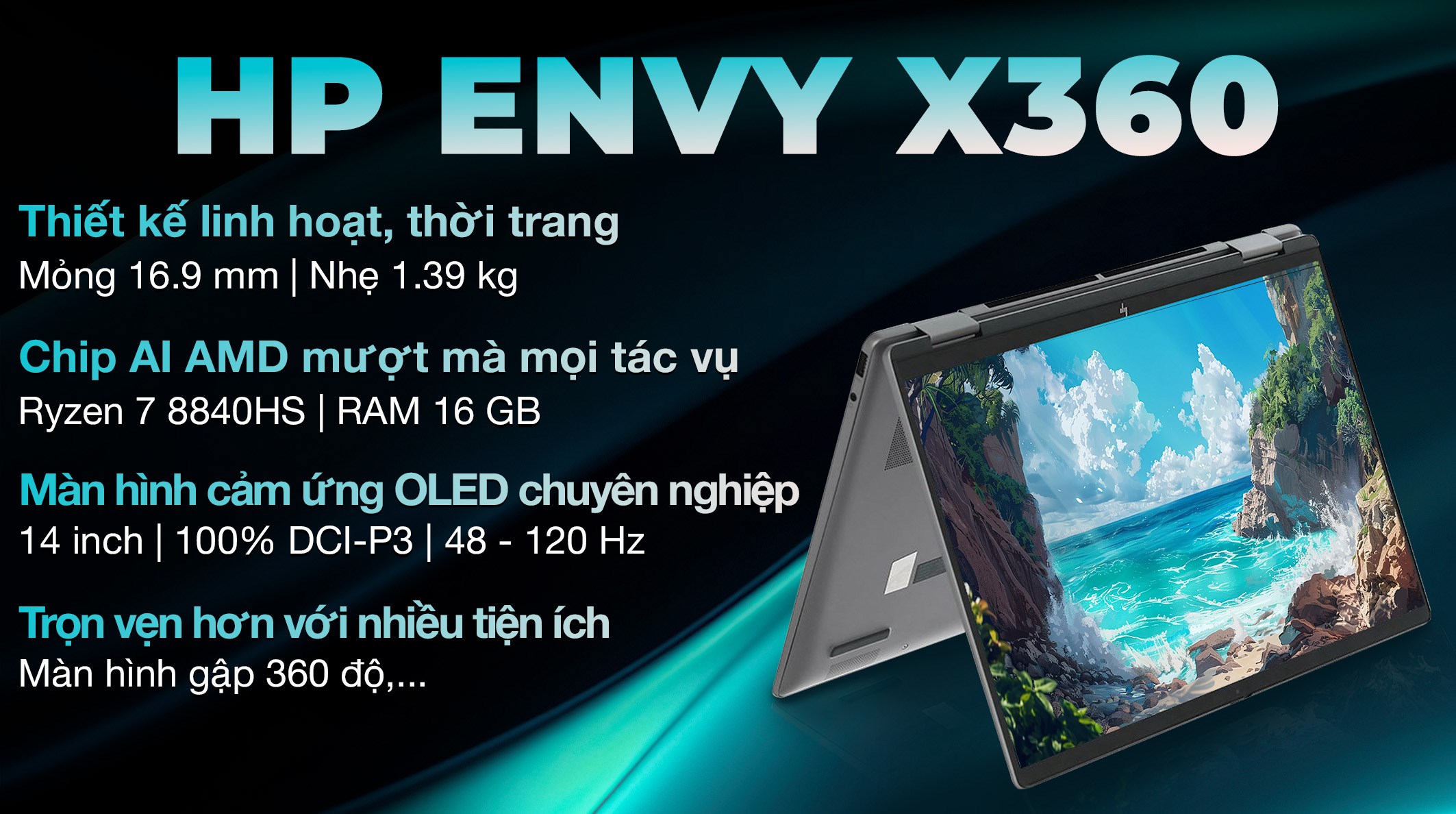 Laptop HP Envy X360 14 fa0047AU - A19BPPA (R7 8840HS, 16GB, 1TB, 2.8K OLED, Cảm ứng, Win11)