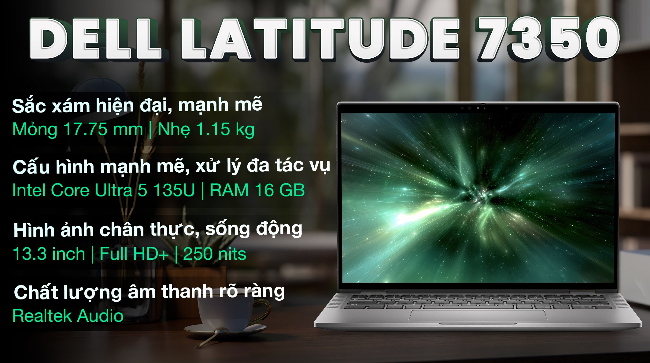 Laptop Dell Latitude 7350 - L7350-135U-16512W (Ultra 5 135U vPro, 16GB, 512GB, Full HD+, Win11)