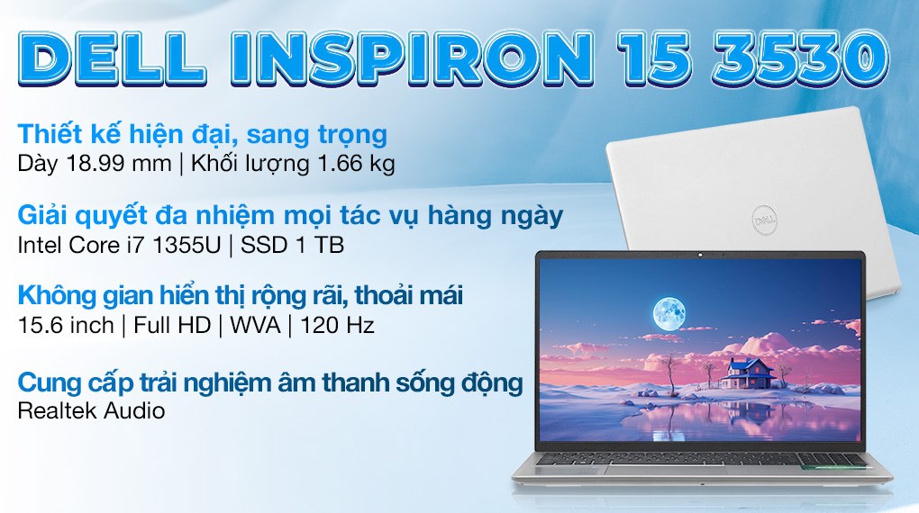 Laptop Dell Inspiron 15 3530 - N3530-i7U161W11SLU-BL (i7 1355U, 16GB, 1TB, Full HD 120Hz, OfficeH24+365, Win11)