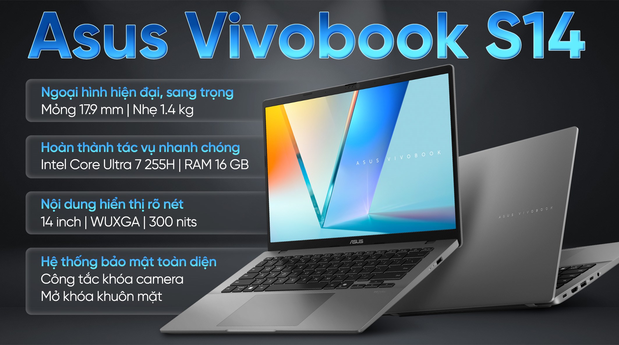 Laptop Asus Vivobook S14 S3407CA - LY096WS (Ultra 7 255H, 16GB, 512GB, WUXGA, OfficeH24+365, Win11)