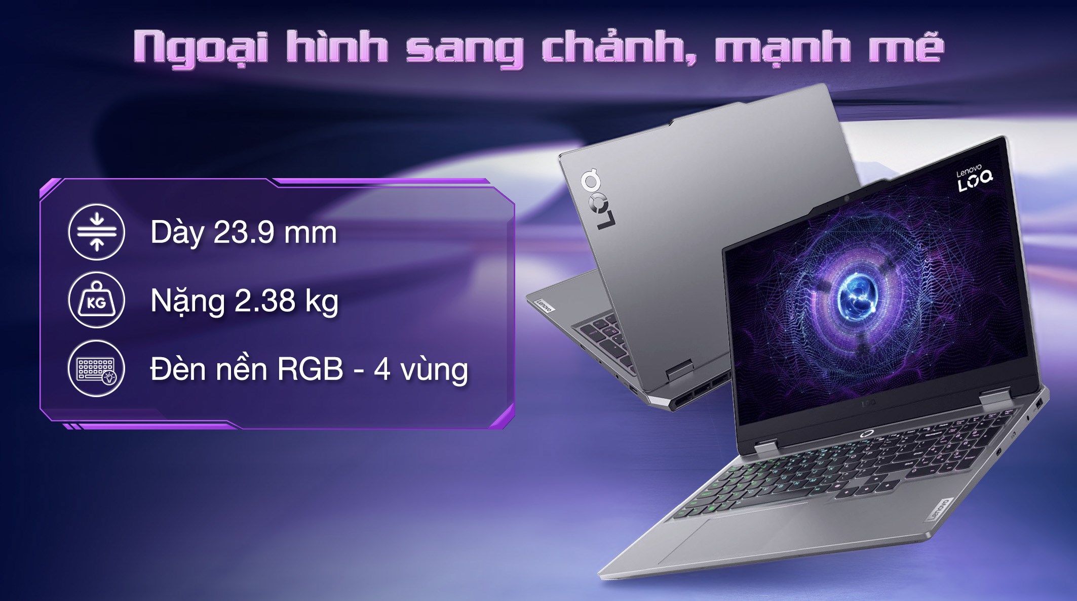 Lenovo Gaming LOQ 15IRX9 - 83DV0196VN (i7 13650HX, 24GB, 1TB, RTX 4050 6GB, Full HD 144Hz, Win11) - 2