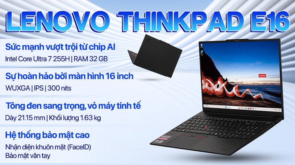Laptop Lenovo ThinkPad E16 - 21SR002SVN (Ultra 7 255H, 32GB, 512GB, WUXGA, Win11)