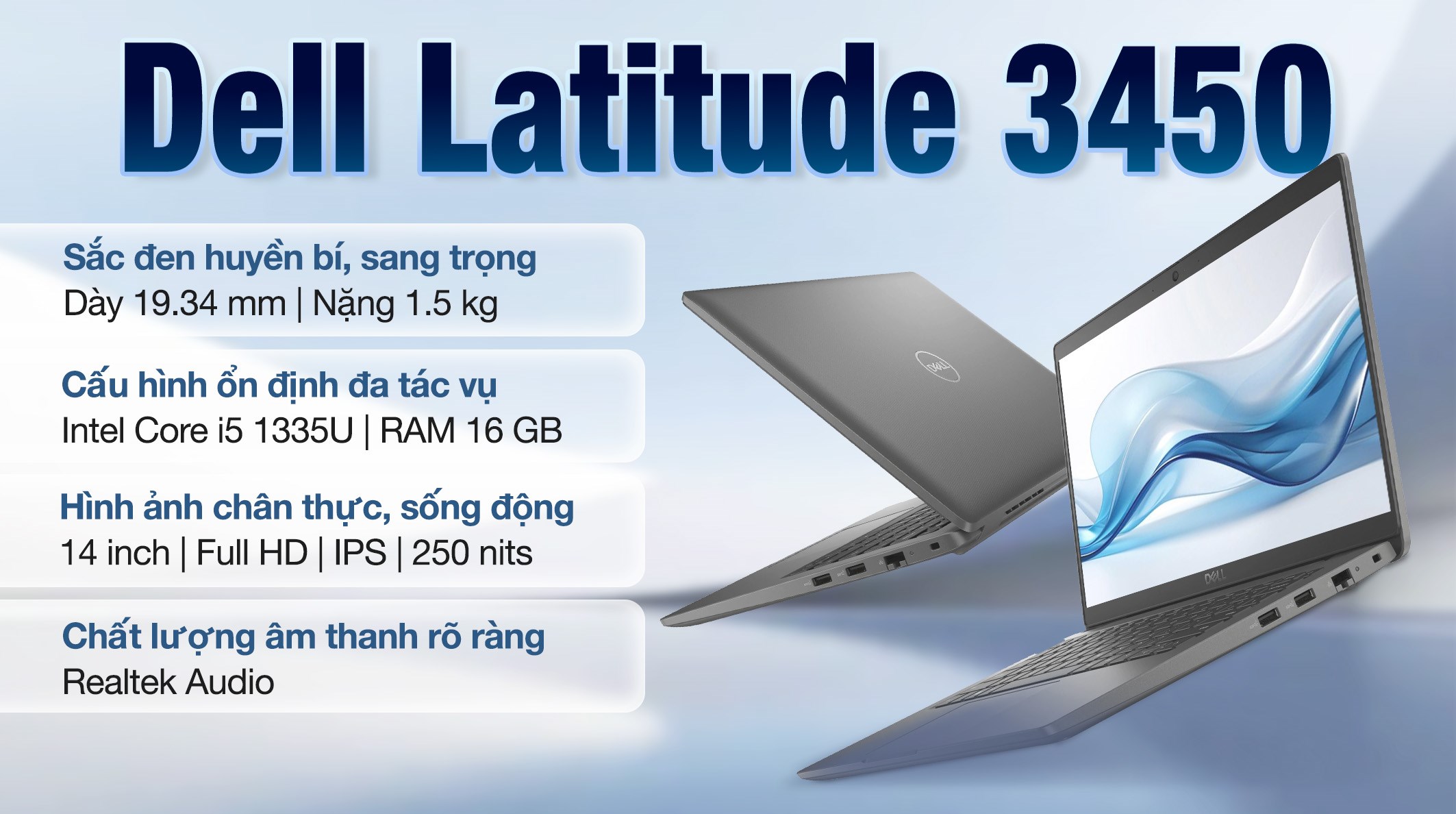 Laptop Dell Latitude 3450 - L3450-1335U-16512WN (i5 1335U, 16GB, 512GB, Full HD, Win11)