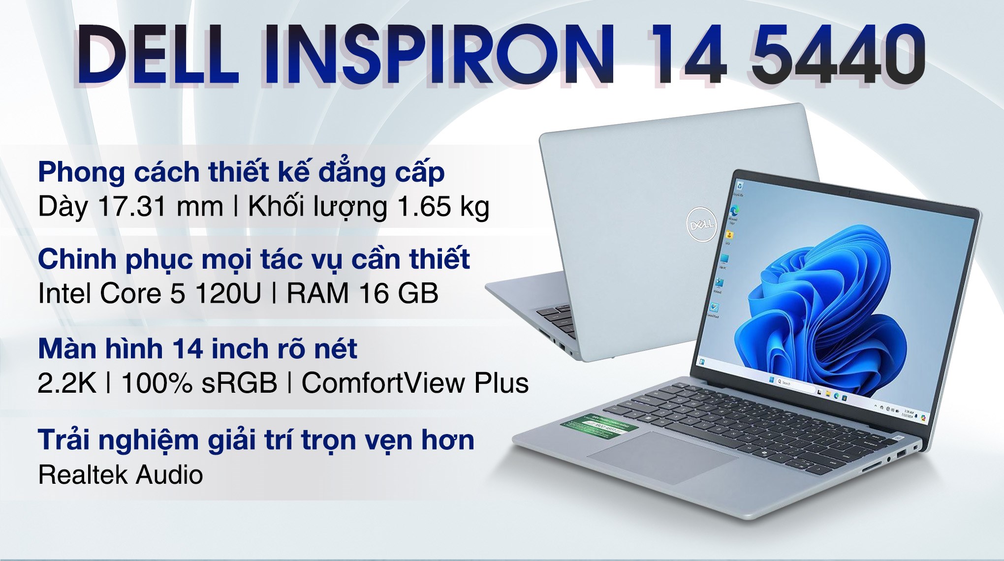 Laptop Dell Inspiron 14 5440 - N5440-C5U165W11IBD2 (Core 5 120U, 16GB, 512GB, MX570A 2GB, 2.2K, OfficeHS, Win11)